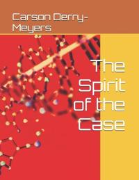 The Spirit of the Case