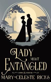 A Lady Most Entangled