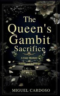 The Queens Gambit Sacrifice