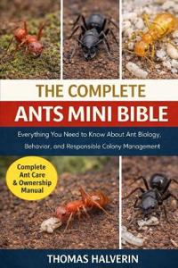 The Complete Ants Mini Bible