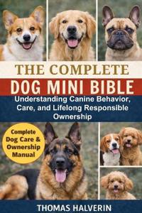 The Complete Dog Mini Bible