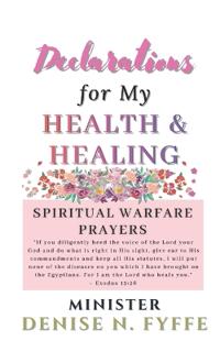 Declarations for My Health and Healing