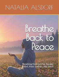 Breathe Back to Peace