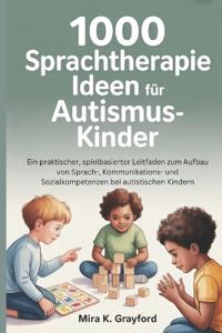 1000 Sprachtherapie Ideen für Autismus-Kinde