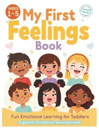 My First Feelings Book