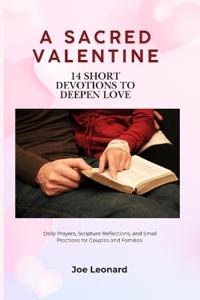 A Sacred Valentine