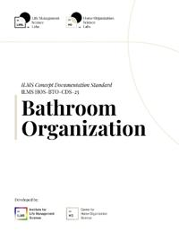 ILMS Concept Documentation Standard - Bathroom Organization (HOS-BTO-CDS-25)