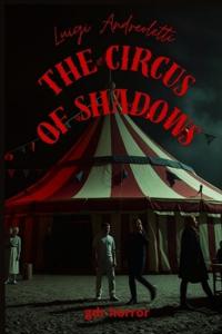 The Circus of Shadow