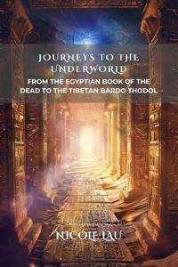 Journeys to the Underworld