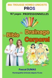 La Bible du Drainage Corporel