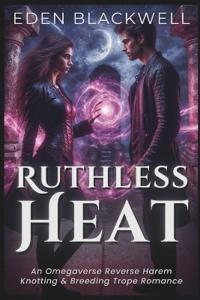 Ruthless Heat