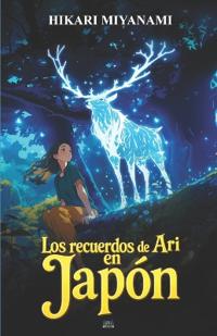 Los recuerdos de Ari en Japón