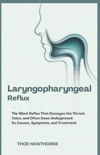 Laryngopharyngeal Reflux