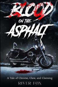 Blood On The Asphalt