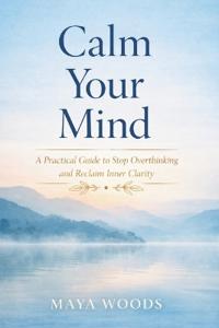 Calm Your Mind