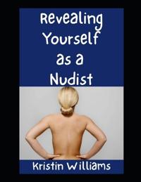 Revealing Yourself as a Nudist