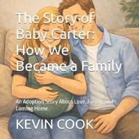 The Story of Baby Carter