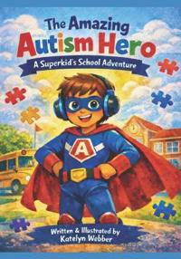 The amazing autism hero.