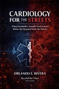Cardiology for the Streets