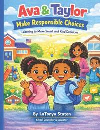 Ava & Taylor Make Responsible Choices