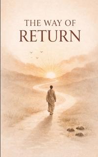 The Way of Return