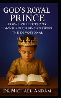 God's Royal Prince Royal Reflections