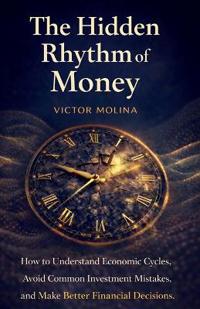 The Hidden Rhythm of Money