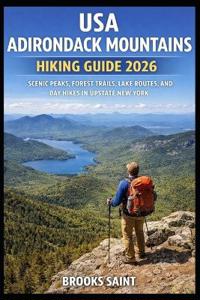 USA Adirondack Mountains Hiking Guide 2026