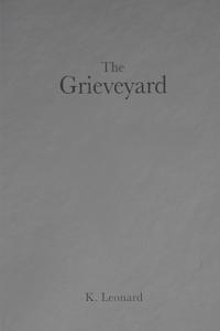 The Grieveyard