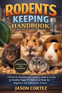 Rodents Keeping Handbook