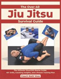 The Over-40 Jiu Jitsu Survival Guide