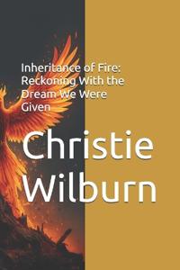 Inheritance of Fire