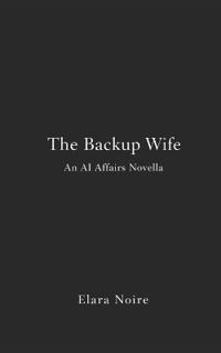 The Backup Wife