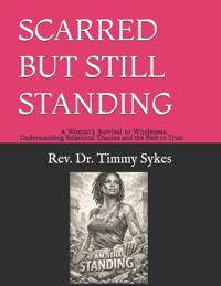 Scarred But Still Standing