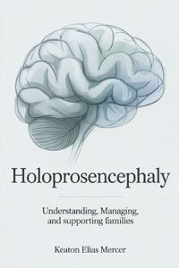Holoprosencephaly