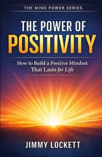 The Power of Positive Energy