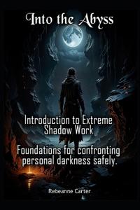 Into the Abyss