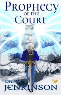 Prophecy of the Court