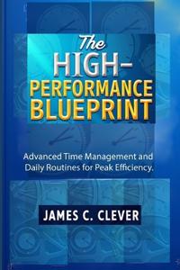 The High-Performance Blueprint