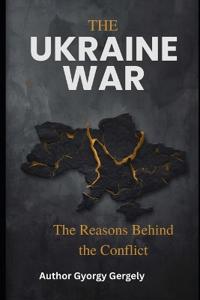 The Ukraine War