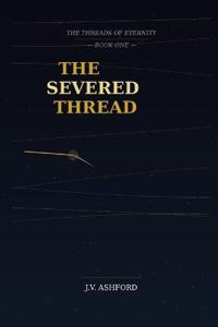 The Severed Thread