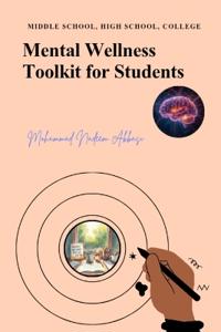 Mental Wellness Toolkit for Students