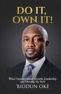 Do it, Own it!
