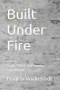 Built Under Fire