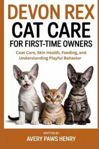 Devon Rex Cat Care for First-Time Owners