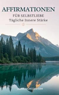 Affirmationen Für Selbstliebe