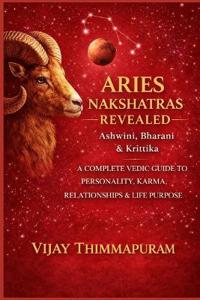 Aries Nakshatras Revealed