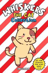 Whiskers the Cat Collection 1 (Books 1-5 Box Set)