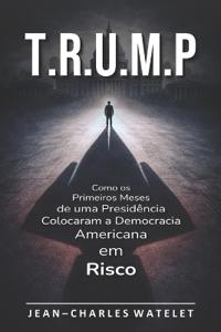 T.R.U.M.P
