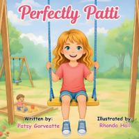 Perfectly Patti